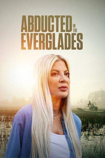 Abducted in the Everglades film afişi