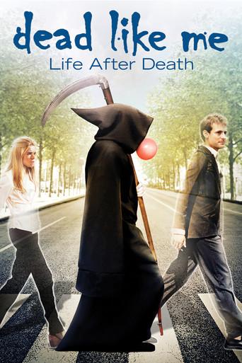 Dead Like Me: Life After Death film afişi