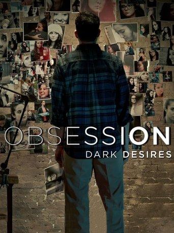 Obsession: Dark Desires dizi afişi
