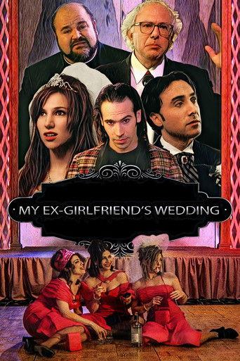 My X-Girlfriend's Wedding Reception film afişi