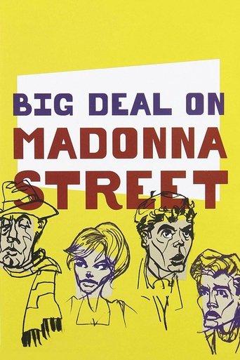 Big Deal on Madonna Street film afişi