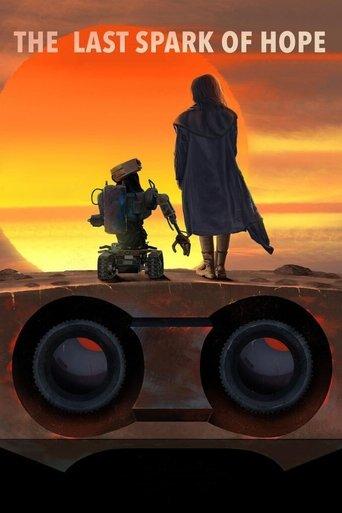 The Last Spark of Hope film afişi