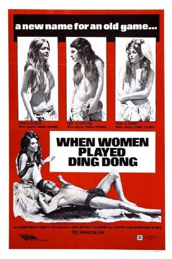 When Men Carried Clubs and Women Played Ding-Dong film afişi