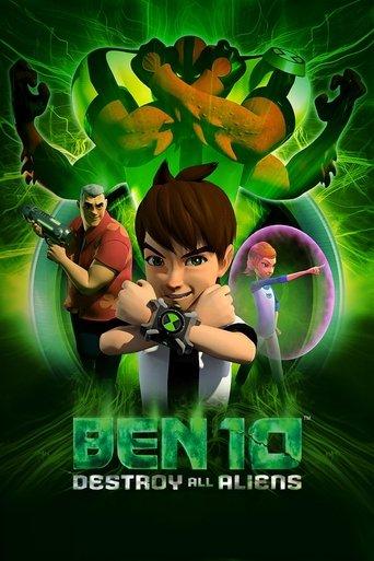 Ben 10: Destroy All Aliens film afişi