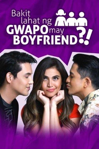 Bakit Lahat ng Gwapo May Boyfriend?! film afişi