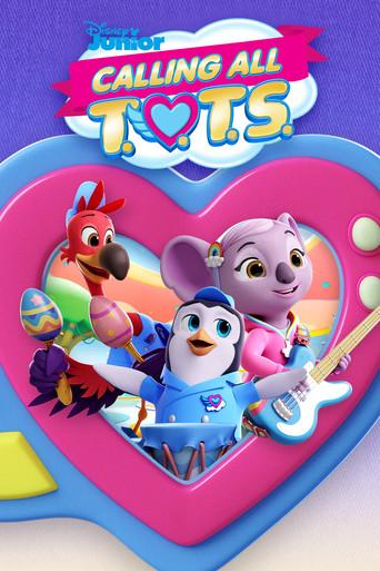 Calling All T.O.T.S. dizi afişi