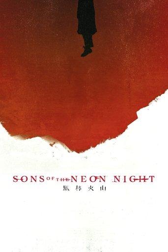 Sons of the Neon Night film afişi