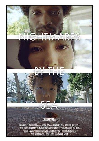 Nightmares by the Sea film afişi