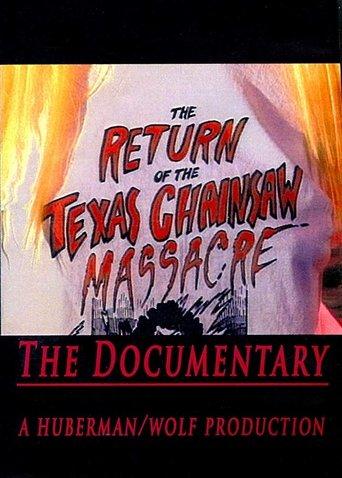 The Return of the Texas Chainsaw Massacre: The Documentary film afişi