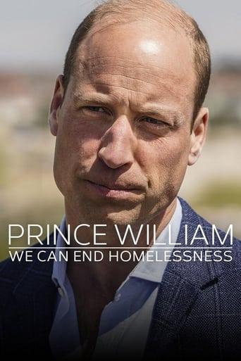 Prince William: We Can End Homelessness dizi afişi