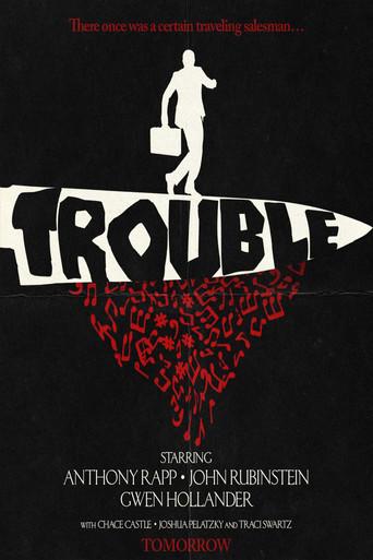 Trouble film afişi