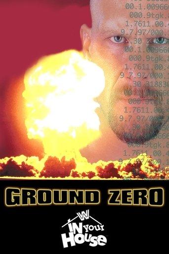 WWE Ground Zero: In Your House film afişi