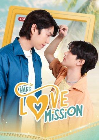 Hard Love Mission dizi afişi
