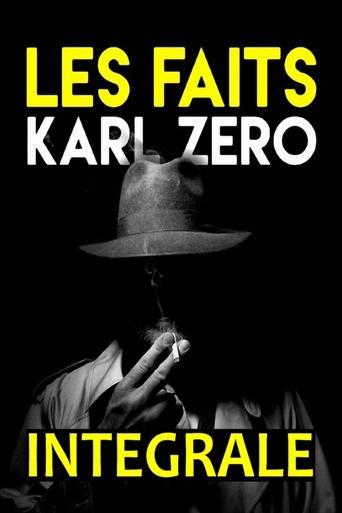 Les faits Karl Zéro-Les dossiers Karl Zéro dizi afişi