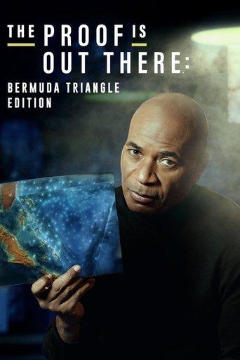 The Proof Is Out There: Bermuda Triangle Edition dizi afişi