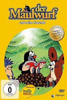 The Mole and His Friends film afişi