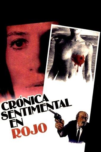 Crónica sentimental en rojo film afişi