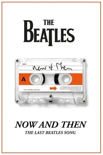 Now and Then - The Last Beatles Song film afişi