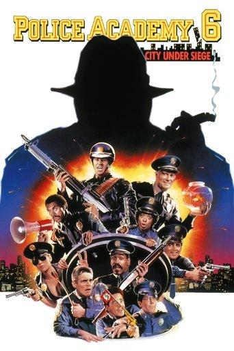 Police Academy 6: City Under Siege film afişi