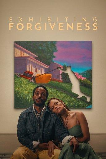 Exhibiting Forgiveness film afişi