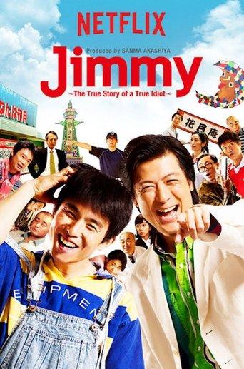 Jimmy: The True Story of a True Idiot dizi afişi