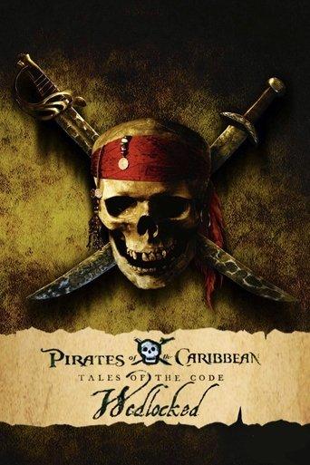 Pirates of the Caribbean: Tales of the Code: Wedlocked film afişi