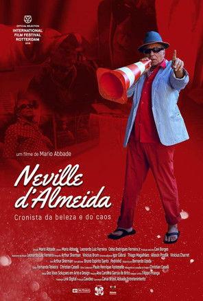 Neville D'Almeida: Chronicler of Beauty and Chaos film afişi