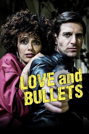 Love and Bullets film afişi