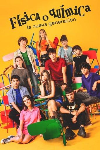 Física o química: La nueva generación dizi afişi