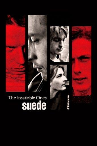 Suede: The Insatiable Ones film afişi