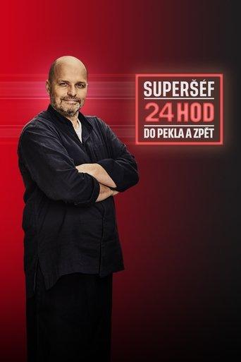 Superšéf: 24 hodin do pekla a zpět dizi afişi
