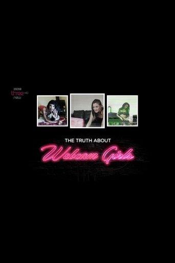 The Truth About Webcam Girls film afişi