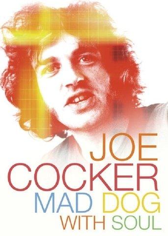 Joe Cocker: Mad Dog with Soul film afişi