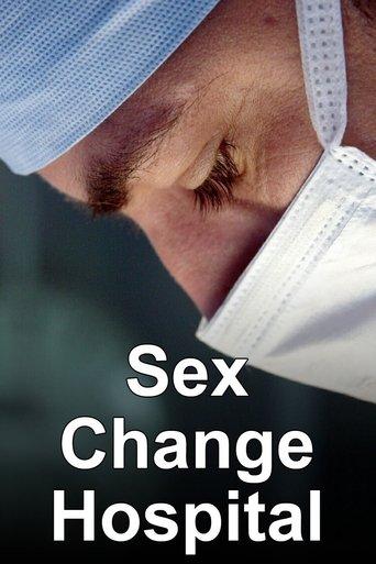 Sex Change Hospital dizi afişi