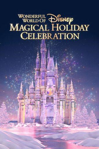 The Wonderful World of Disney: Magical Holiday Celebration film afişi