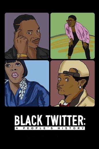Black Twitter: A People's History dizi afişi