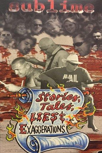 Sublime | Stories, Tales, Lies & Exaggerations film afişi