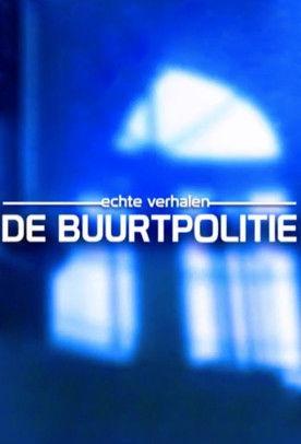 Echte Verhalen: De Buurtpolitie dizi afişi