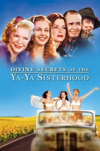 Divine Secrets of the Ya-Ya Sisterhood film afişi
