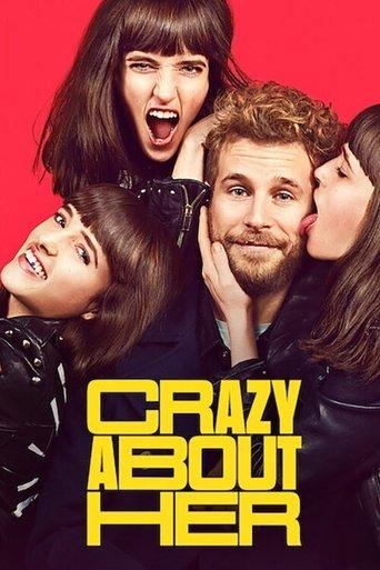 Crazy About Her film afişi