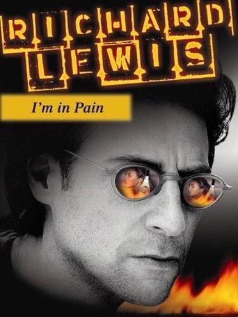 Richard Lewis: I'm In Pain film afişi