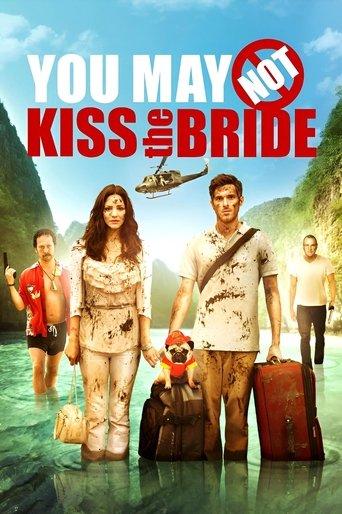 You May Not Kiss the Bride film afişi