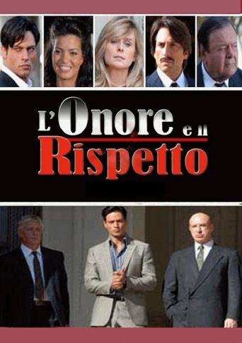 L'onore e il rispetto dizi afişi