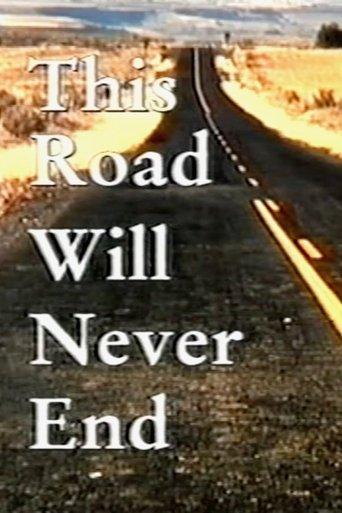 This Road Will Never End film afişi