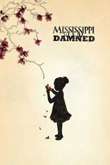 Mississippi Damned film afişi