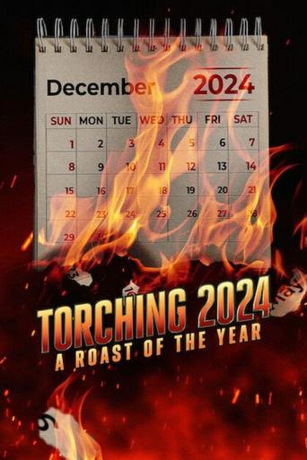 Torching 2024: A Roast of the Year film afişi