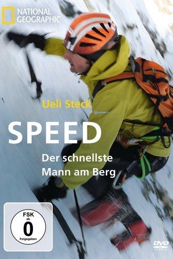 Ueli Steck - Speed, Der schnellste Mann am Berg film afişi