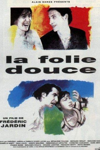 La folie douce film afişi