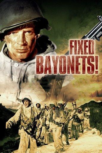 Fixed Bayonets! film afişi