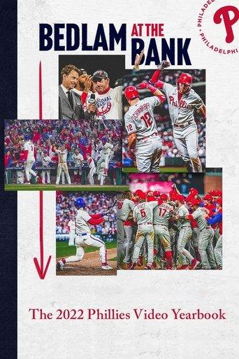 Bedlam At The Bank: The 2022 Phillies Yearbook film afişi